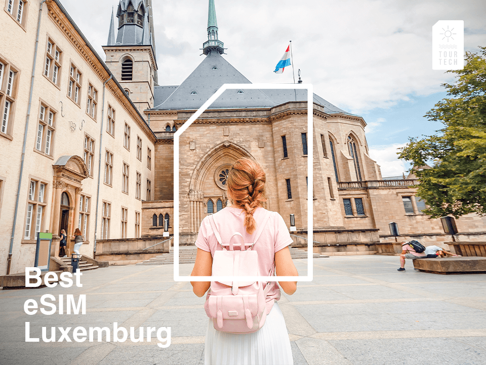 tourist in luxemburg with an esim