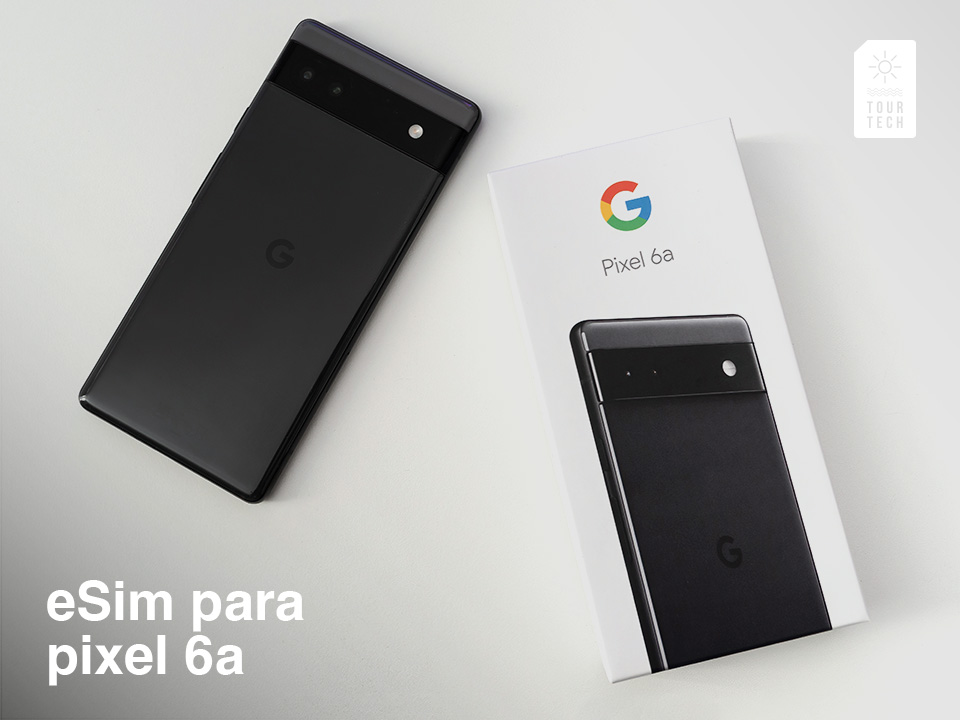 esim para pixel 6a